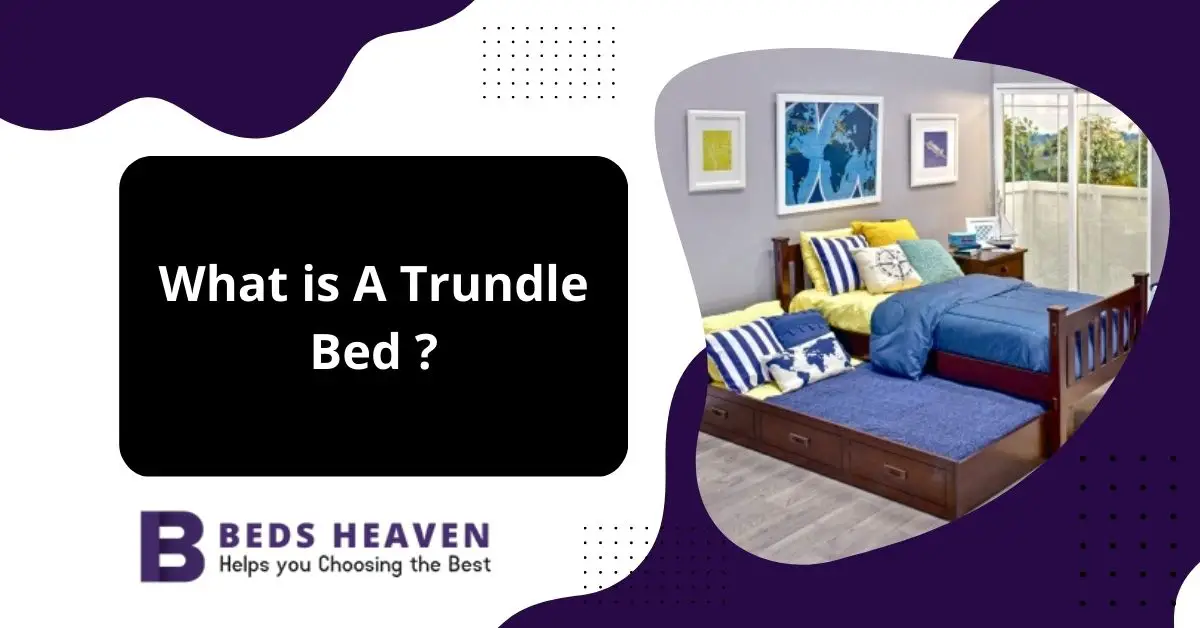 What is A Trundle Bed