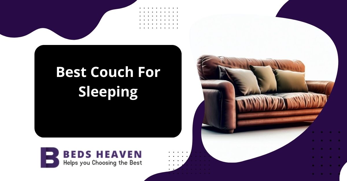 Best Couch For Sleeping