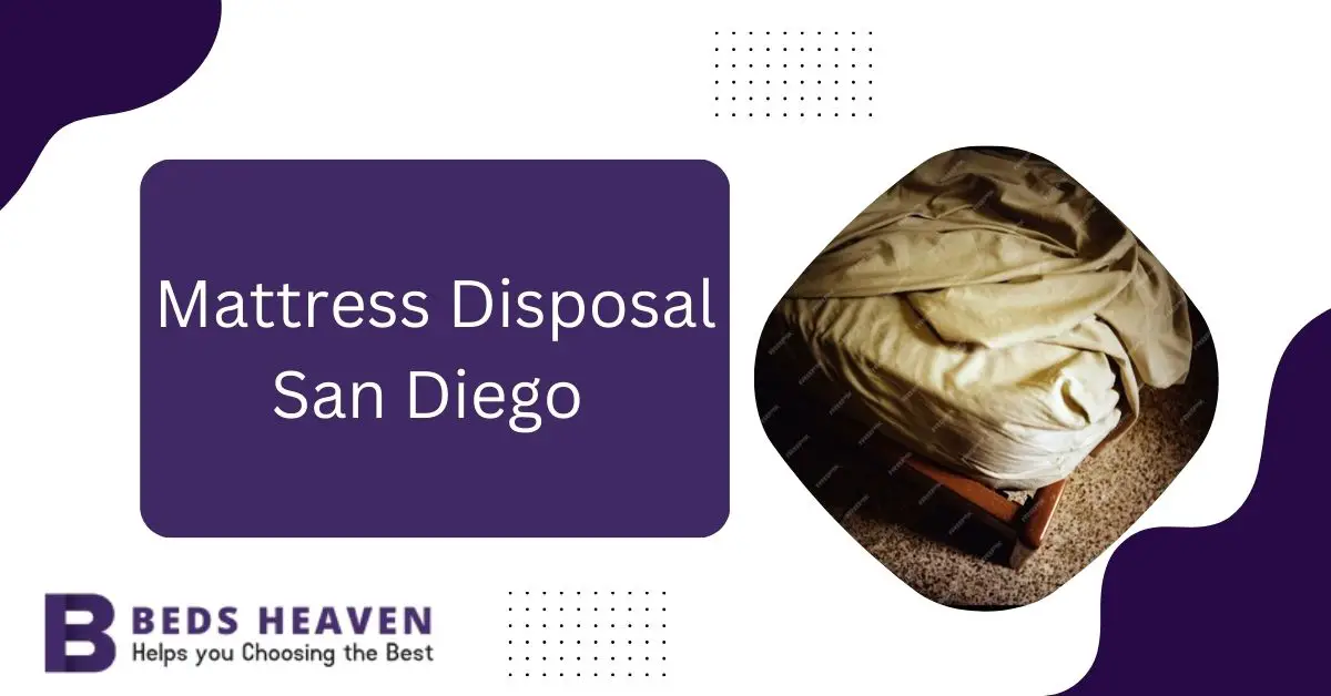 Mattress Disposal San Diego