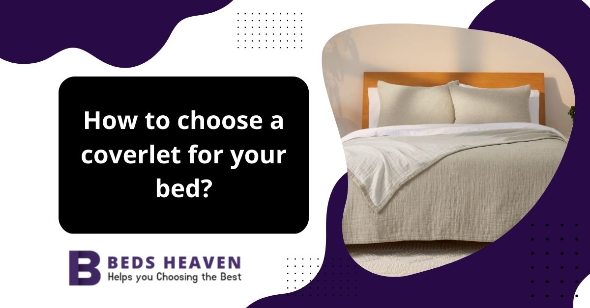 What Are Coverlets For Beds?