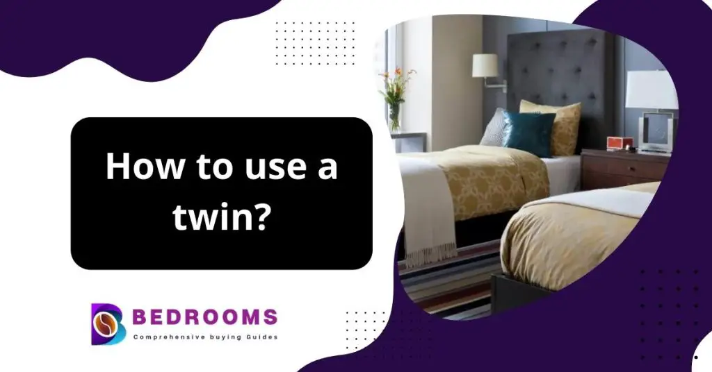 Why is A Twin Bed Called A Twin?