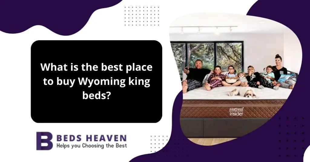 Where to Buy a Wyoming King Bed