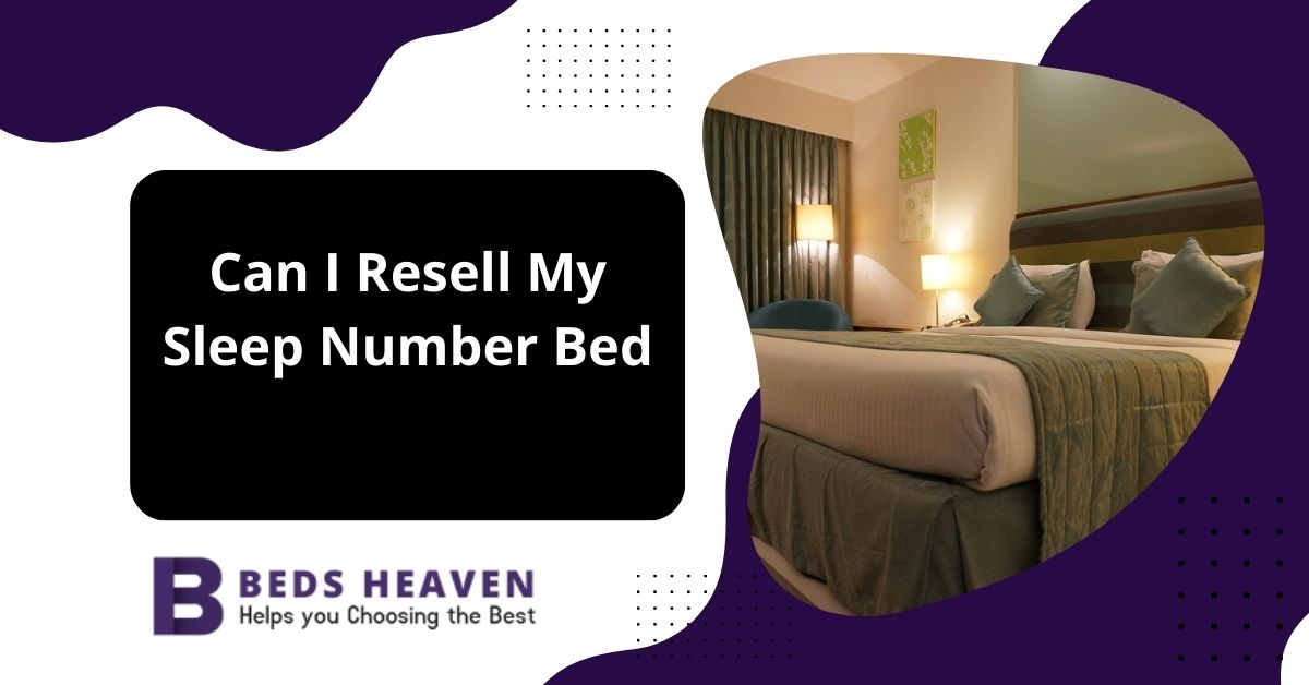 Can I Resell My Sleep Number Bed