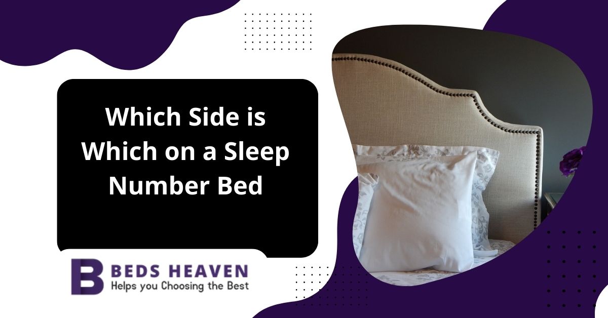 Which Side is Which on a Sleep Number Bed