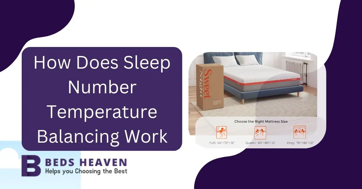 How Does Sleep Number Temperature Balancing Work