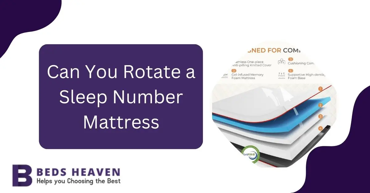 Can You Rotate a Sleep Number Mattress