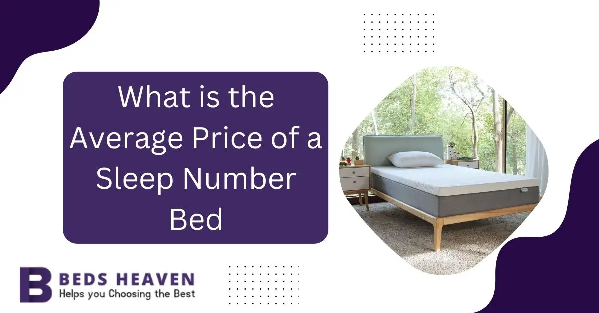 What is the Average Price of a Sleep Number Bed