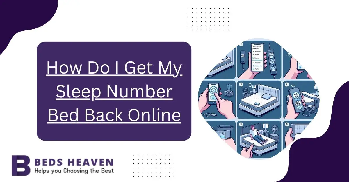 How Do I Get My Sleep Number Bed Back Online