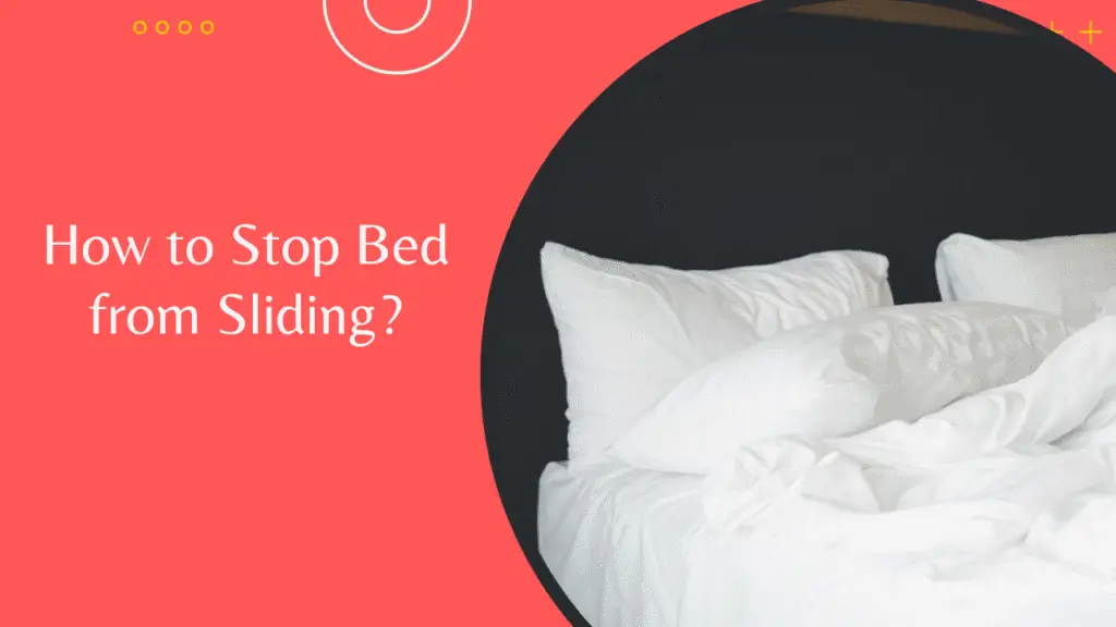 How to Stop Bed from Sliding Thumbnail